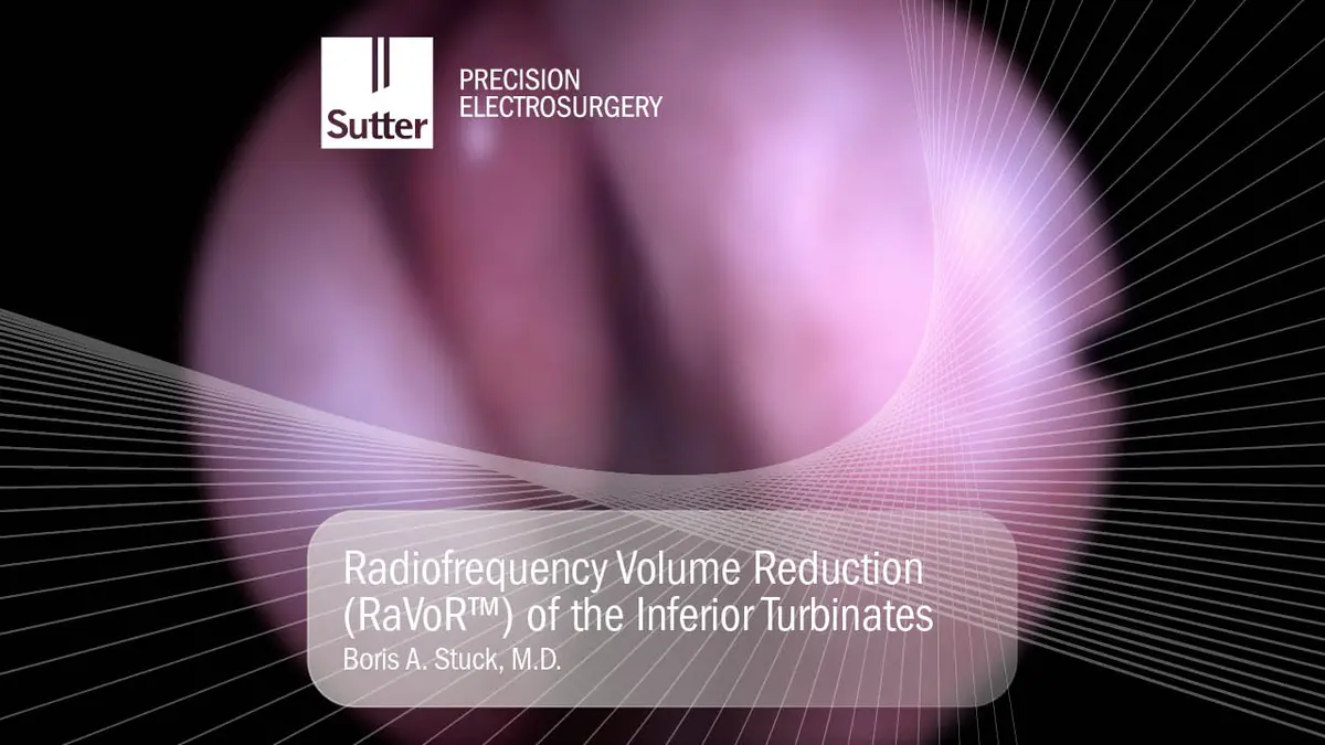 blurred-radiofrequency-volume-reduction-ravor-inferior-turbinates-boris-stuck.jpg Blurred Radiofrequency volume reduction (RaVoR™) of the inferior turbinates performed by Boris A. Stuck, M.D.